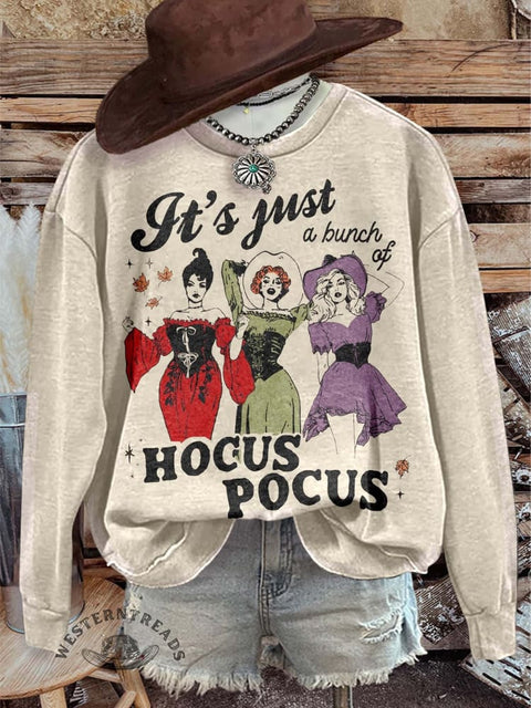 It’s Just A Bunch Of Hocus Pocus, Cowgirl Fine Art Print Casual Sweatshirt