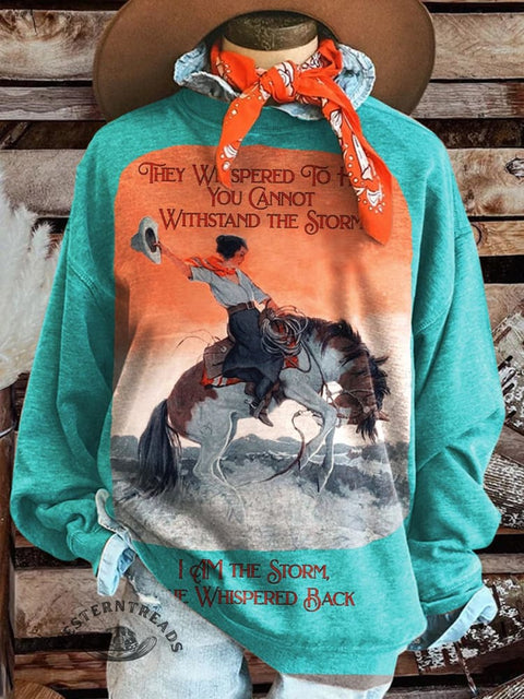You can't withstand the Storm  Print Casual Sweatshirt