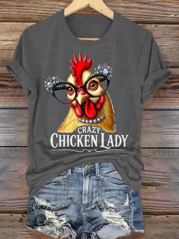 Crazy Chicken Lady Print Casual T-shirt