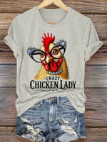 Crazy Chicken Lady Print Casual T-shirt